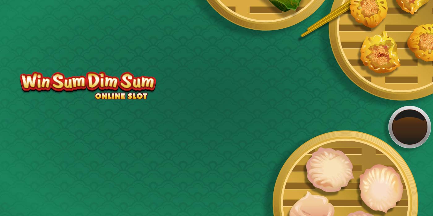 Win Sum Dim Sum slot from Microgaming