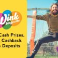 Get Cash Prizes, and Cashback on Deposits at Wink Bingo